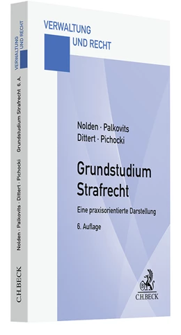Abbildung von Nolden / Palkovits | Grundstudium Strafrecht | 6. Auflage | 2023 | beck-shop.de