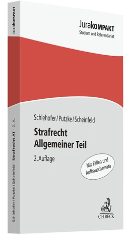 Abbildung von Schlehofer / Putzke | Strafrecht Allgemeiner Teil: Strafrecht AT | 2. Auflage | 2024 | beck-shop.de