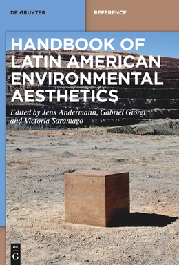 Abbildung von Andermann / Giorgi | Handbook of Latin American Environmental Aesthetics | 1. Auflage | 2023 | beck-shop.de