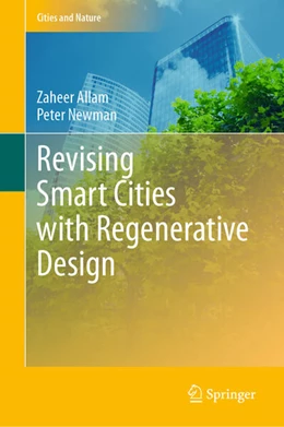 Abbildung von Allam / Newman | Revising Smart Cities with Regenerative Design | 1. Auflage | 2023 | beck-shop.de