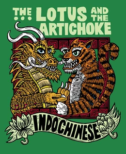 Abbildung von Moore | The Lotus and the Artichoke - Indochinese | 1. Auflage | 2024 | beck-shop.de