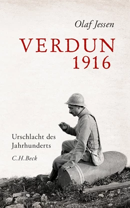 Abbildung von Jessen, Olaf | Verdun 1916 | 3. Auflage | 2023 | beck-shop.de