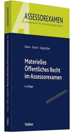Abbildung von Kaiser / Köster | Materielles Öffentliches Recht im Assessorexamen | 6. Auflage | 2024 | beck-shop.de