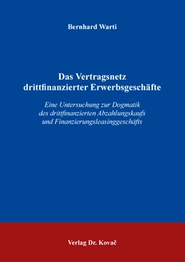 Abbildung von Warti | Das Vertragsnetz drittfinanzierter Erwerbsgeschäfte | 1. Auflage | 2023 | 35 | beck-shop.de