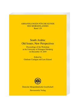Abbildung von Giuliano / Lutz | South Arabia: Old Issues, New Perspectives | 1. Auflage | 2022 | 129 | beck-shop.de