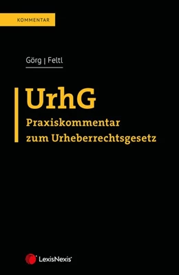Abbildung von Görg / Feltl | UrhG | 1. Auflage | 2023 | beck-shop.de