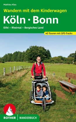 Abbildung von Klos | Wandern mit dem Kinderwagen Köln - Bonn | 3. Auflage | 2023 | beck-shop.de