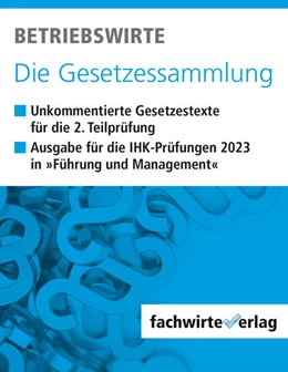 Abbildung von Fresow | Betriebswirte - Die Gesetzessammlung | 4. Auflage | 2023 | beck-shop.de