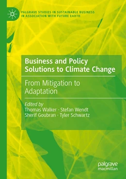 Abbildung von Walker / Wendt | Business and Policy Solutions to Climate Change | 1. Auflage | 2023 | beck-shop.de