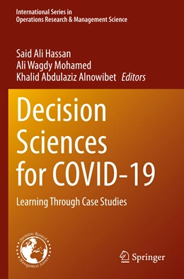 Abbildung von Hassan / Mohamed | Decision Sciences for COVID-19 | 1. Auflage | 2023 | 320 | beck-shop.de