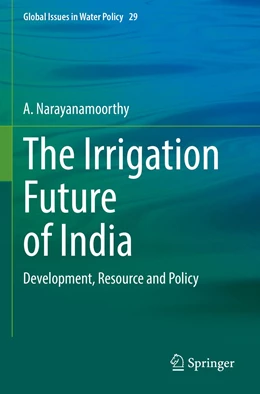 Abbildung von Narayanamoorthy | The Irrigation Future of India | 1. Auflage | 2023 | 29 | beck-shop.de