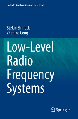 Abbildung von Simrock / Geng | Low-Level Radio Frequency Systems | 1. Auflage | 2023 | beck-shop.de
