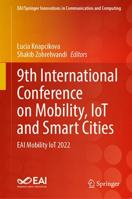 Abbildung von Knapcikova / Zohrehvandi | 9th International Conference on Mobility, IoT and Smart Cities | 1. Auflage | 2023 | beck-shop.de