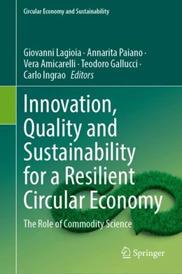 Abbildung von Lagioia / Paiano | Innovation, Quality and Sustainability for a Resilient Circular Economy | 1. Auflage | 2024 | beck-shop.de