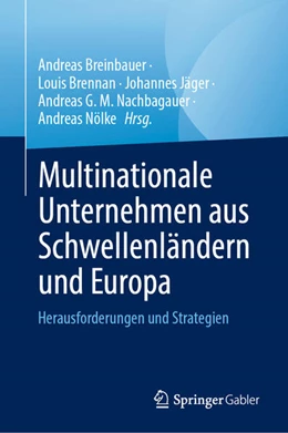 Abbildung von Breinbauer / Brennan | Multinationale Unternehmen aus Schwellenländern und Europa | 1. Auflage | 2023 | beck-shop.de