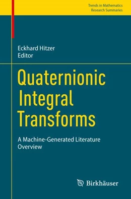 Abbildung von Hitzer | Quaternionic Integral Transforms | 1. Auflage | 2023 | beck-shop.de
