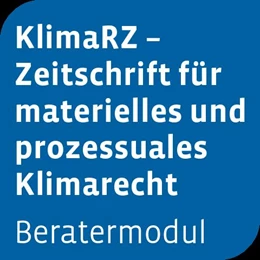 Abbildung von Beratermodul KlimaRZ - Zeitschrift für materielles und prozessuales Klimarecht | 1. Auflage | 2024 | beck-shop.de