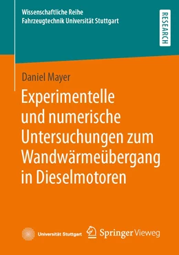 Abbildung von Experimentelle und numerische Untersuchungen zum Wandwärmeübergang in Dieselmotoren | 1. Auflage | 2023 | beck-shop.de