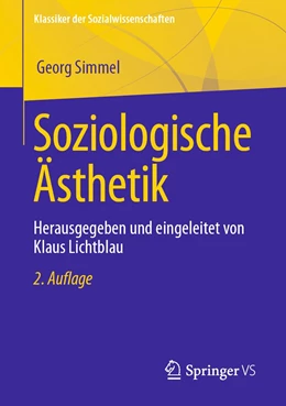 Abbildung von Lichtblau / Simmel | Soziologische Ästhetik | 2. Auflage | 2023 | beck-shop.de