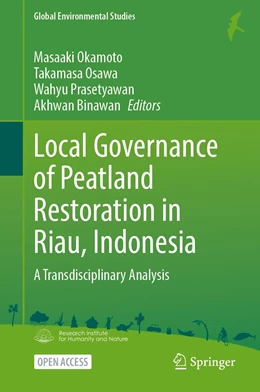 Abbildung von Okamoto / Osawa | Local Governance of Peatland Restoration in Riau, Indonesia | 1. Auflage | 2023 | beck-shop.de