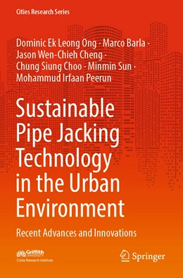 Abbildung von Ong / Barla | Sustainable Pipe Jacking Technology in the Urban Environment | 1. Auflage | 2023 | beck-shop.de