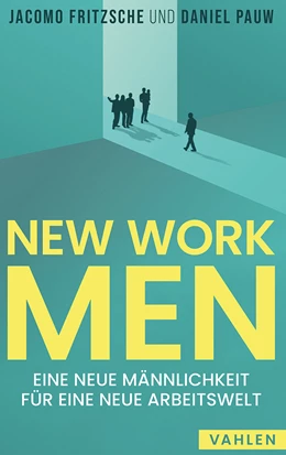 Abbildung von Fritzsche / Pauw | New Work Men | 1. Auflage | 2024 | beck-shop.de