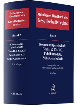 Abbildung von Münchener Handbuch des Gesellschaftsrechts, Band 2: Kommanditgesellschaft, GmbH & Co. KG, Publikums-KG, Stille Gesellschaft | 6. Auflage | 2024 | beck-shop.de