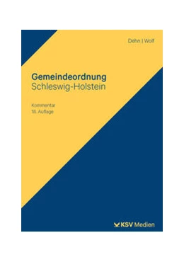Abbildung von Dehn / Wolf | Gemeindeordnung Schleswig-Holstein | 18. Auflage | 2023 | beck-shop.de