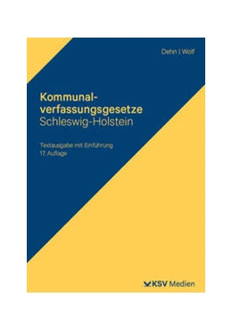 Abbildung von Kommunalverfassungsgesetze Schleswig-Holstein | 17. Auflage | 2023 | beck-shop.de