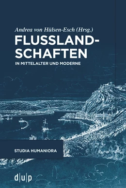 Abbildung von Hülsen-Esch | Flusslandschaften | 1. Auflage | 2023 | beck-shop.de