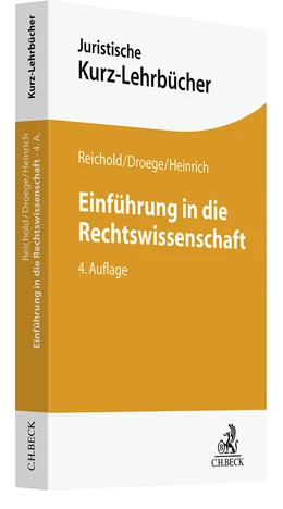 Abbildung von Reichold / Droege | Einführung in die Rechtswissenschaft | 4. Auflage | 2024 | beck-shop.de