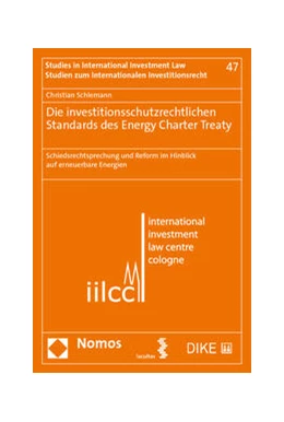 Abbildung von Schlemann | Die investitionsschutzrechtlichen Standards des Energy Charter Treaty | 1. Auflage | 2023 | beck-shop.de