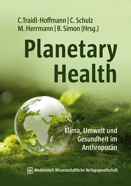Abbildung von Traidl-Hoffmann / Schulz | Planetary Health | 1. Auflage | 2023 | beck-shop.de