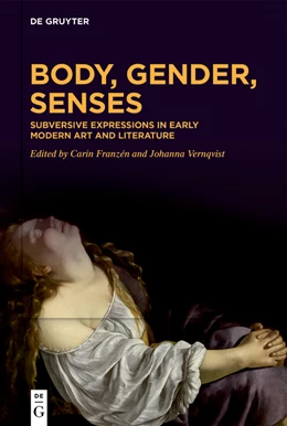 Abbildung von Franzén / Vernqvist | Body, Gender, Senses | 1. Auflage | 2024 | beck-shop.de