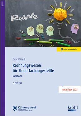 Abbildung von Zschenderlein | Rechnungswesen für Steuerfachangestellte | 9. Auflage | 2023 | beck-shop.de