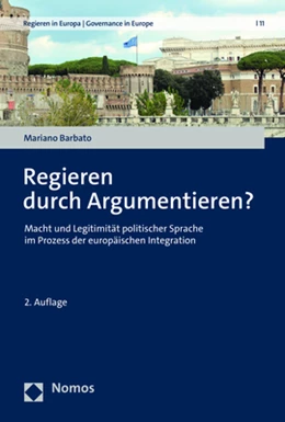 Abbildung von Barbato | Regieren durch Argumentieren? | 2. Auflage | 2023 | 11 | beck-shop.de
