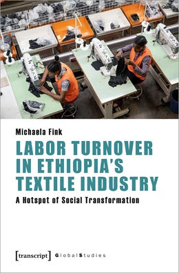 Abbildung von Fink | Labor Turnover in Ethiopia's Textile Industry | 1. Auflage | 2025 | beck-shop.de