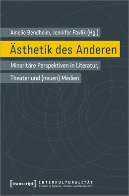 Abbildung von Bendheim / Pavlik | Ästhetik des Anderen | 1. Auflage | 2024 | beck-shop.de