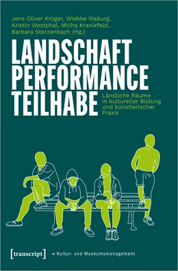 Abbildung von Krüger / Waburg | Landschaft - Performance - Teilhabe | 1. Auflage | 2023 | beck-shop.de