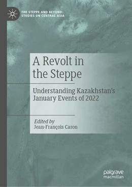 Abbildung von Caron | A Revolt in the Steppe | 1. Auflage | 2023 | beck-shop.de