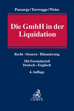 Abbildung von Passarge / Torwegge | Die GmbH in der Liquidation | 4. Auflage | 2025 | beck-shop.de