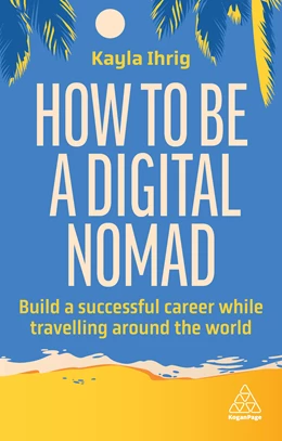 Abbildung von Ihrig | How to Be a Digital Nomad | 1. Auflage | 2024 | beck-shop.de