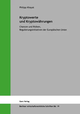 Abbildung von Khayat / Küfner-Schmitt | Kryptowerte und Kryptowährungen | 1. Auflage | 2023 | beck-shop.de
