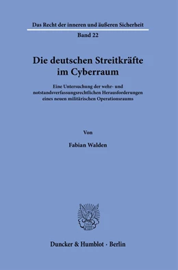 Abbildung von Walden | Die deutschen Streitkräfte im Cyberraum. | 1. Auflage | 2023 | 22 | beck-shop.de