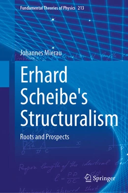 Abbildung von Mierau | Erhard Scheibe's Structuralism | 1. Auflage | 2023 | beck-shop.de