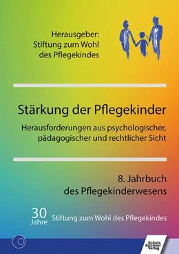 Abbildung von Stiftung zum Wohl des Pflegekindes | Stärkung der Pflegekinder | 1. Auflage | 2023 | beck-shop.de