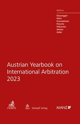 Abbildung von Klausegger / Klein | Austrian Yearbook on International Arbitration 2023 | 1. Auflage | 2023 | beck-shop.de