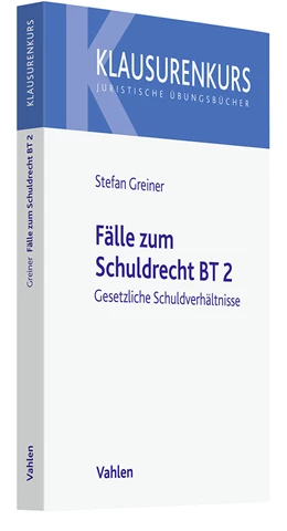 Abbildung von Greiner | Fälle zum Schuldrecht BT 2 | 1. Auflage | 2023 | beck-shop.de