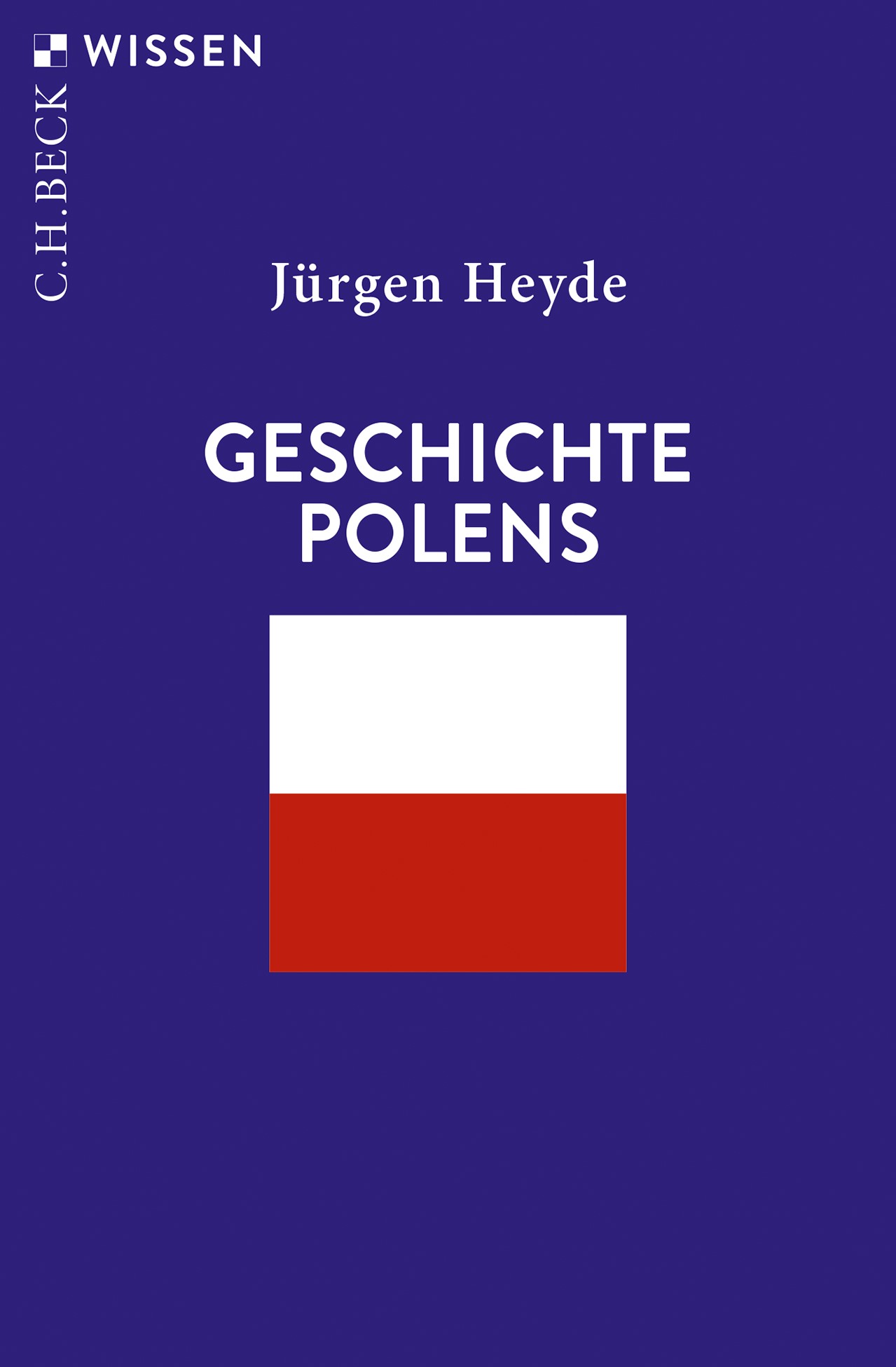 Cover: Heyde, Jürgen, Geschichte Polens