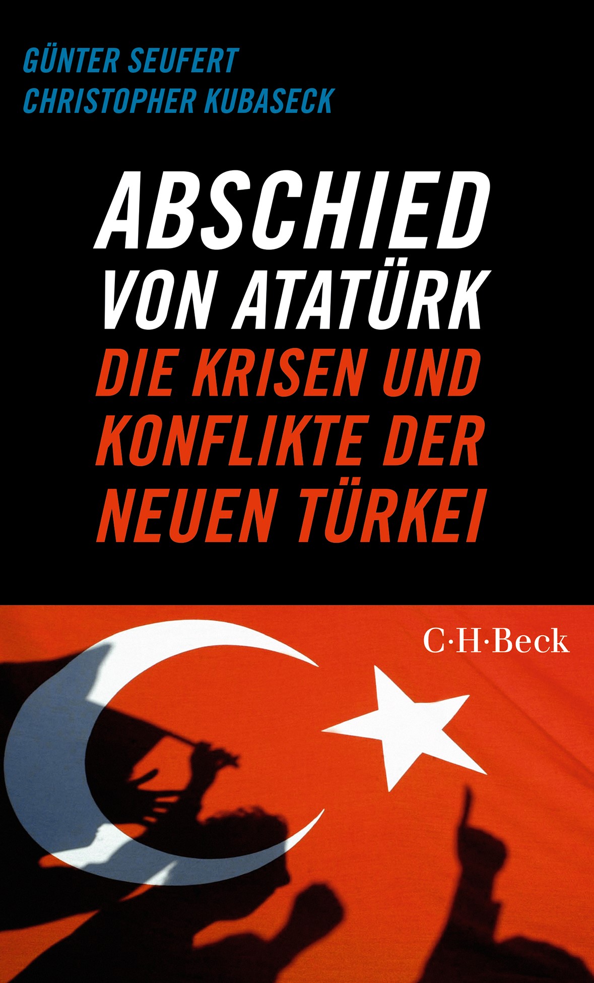 Cover: Seufert, Günter / Kubaseck, Christopher, Abschied von Atatürk